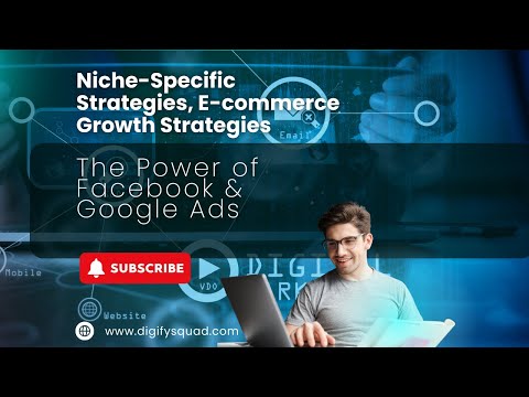 Niche Marketing Strategies for E-Commerce Growth | Facebook & Google Ads That Work
