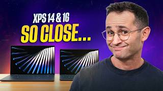 An Unsponsored Review of Dell's New XPS 14 & 16