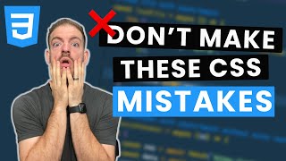 I Made These 2 Embarrassing CSS Mistakes...