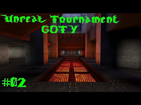 André Plays Unreal Tournament GOTY #02 - Deathmatch Ladder [2/8]