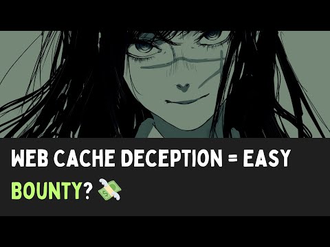 Web Cache Deception Made Simple – What You Need to Know!
