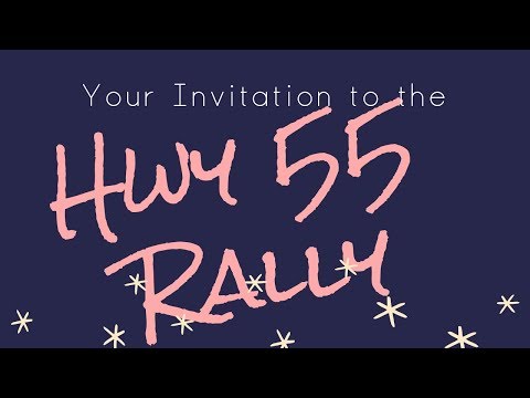 Hwy 55 Rally Invitation