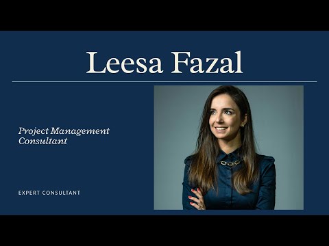 Leesa Fazal Project Management Consultant