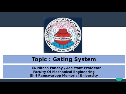 Gating System/Purpose of Gating System /Faculty of Mechanical Engineering(FoME)