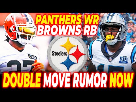 BIG NEWS! STEELERS PLAN BLOCKBUSTER MOVE FOR ROOKIE WR FROM PANTHERS AND FREE AGENT RB FROM BROWNS