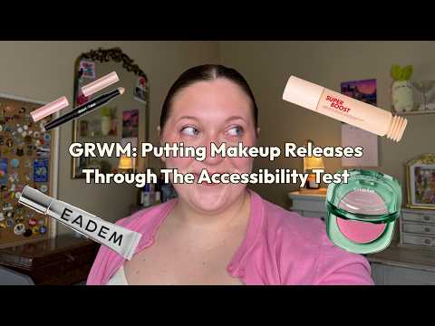 GRWM: I Put New Makeup Releases Through the Accessibility Test (Makeup Forever, About-Face + Ciele)