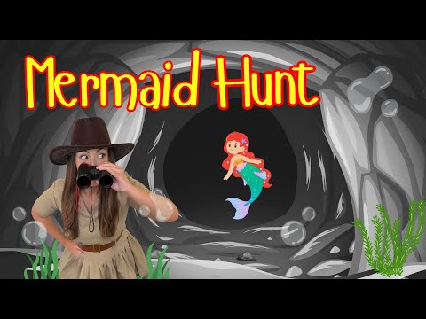 We're Going on a Mermaid Hunt! | Bear Hunt | Nursery Rhymes | Educational Videos for Children