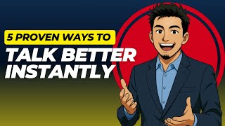 5 Tips to Instantly Improve Communication | Speak Clearly & Confidently | MoitTrix