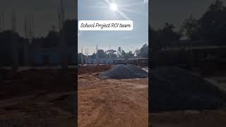 School Project in Progress: Meet Our Dedicated Team! 🏫🔧 #rohithconstructions #affordableconstruction
