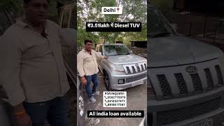 🔴₹3.51लाख मे TUV300 दिल्ली कार बाजार #usedcars #cheapestsecondhandcarsindelhi #shorts