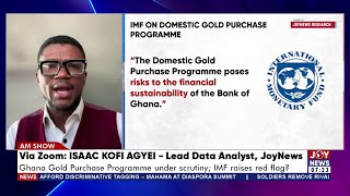 IMF Sounds Alarm: Is Ghana’s Gold Purchase Programme a Risky Economic Gamble? | AM Newspaper