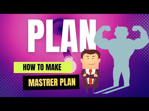 How to make a Master plan in 5 steps