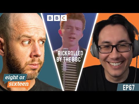 “Rickrolled by the BBC”