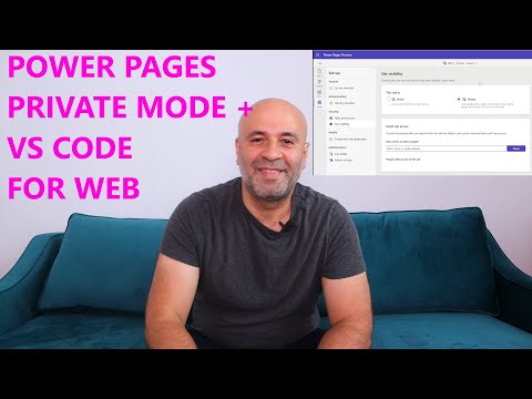 Power Pages Private Sites and VS Code | #PowerPlatformTV 058