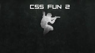 CSS FUN 2
