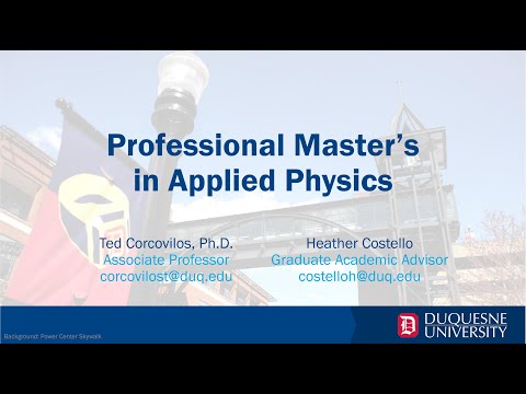 Duquesne University Professional Master's in Applied Physics Program Info Session
