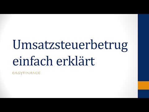 UMSATZSTEUERKARUSELLE einfach erklärt / UMSATZSTEUERBETRUG | einfach erklärt