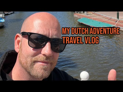 MY DUTCH ADVENTURE | TRAVEL VLOG 🇳🇱