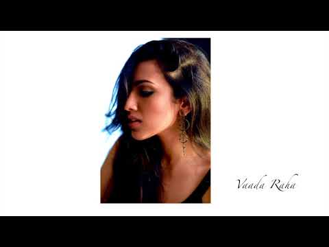 Tu Tu Hai Wahi (Vaada Raha Unwind Mix)  by Raveena