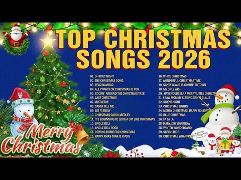 Top Christmas Songs 2026🎅🎄Top Christmas Songs All Time 🎄 Best Christmas Music Playlist 2026