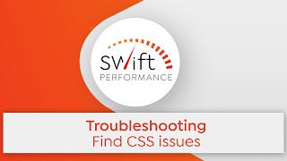 Troubleshooting: Find and fix CSS issues