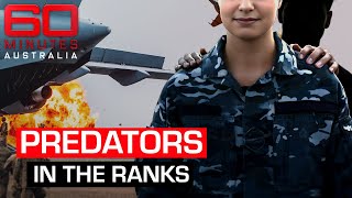 Enemies within: Shocking scourge of sexual violence in defence force | 60 Minutes Australia