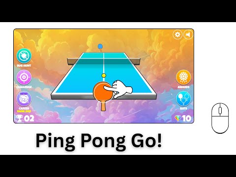 Ping Pong Go!  (🌐 Online | 🖱️ Mouse ) - Game Link in Description!!!