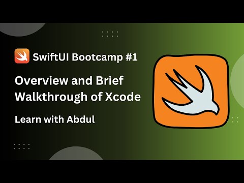 Overview and Brief Walkthrough of Xcode - SwiftUI Bootcamp #1