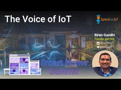 The Voice of IoT at Smart Home Summit