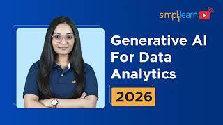 Generative AI in Data Analytics Full Course 2026 [FREE] | Gen AI For Data Analytics | Simplilearn