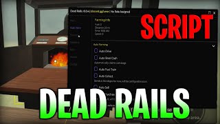 [UPD] Dead Rails Best Script Auto Farm, Auto Drive & God Mode Roblox 2025