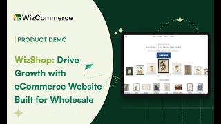 Product Demo: WizShop - AI-Powered B2B E-Commerce Platform for Simplifying Wholesale Buying