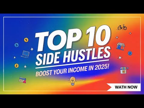 10 Best Side Hustles For 2025! Make Money Fast!