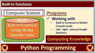 How to use mid, left & right functions in VB.Net Console || Length function in VB.Net Console mode