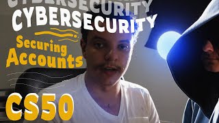 (CS50 CYBERSECURITY) ASSIGNMENT 0  - Securing Accounts | SOLUTION