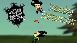Don't Starve Smashup Tournament