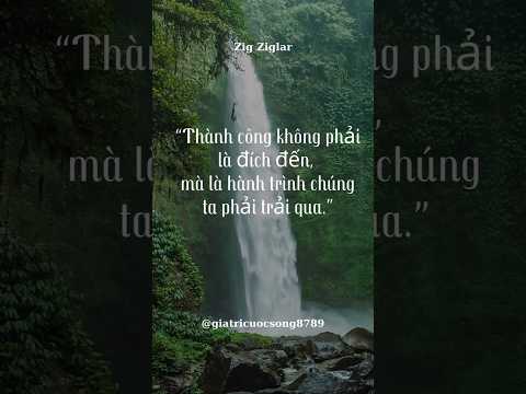 Những câu nói hay truyền động lực trong cuộc sống