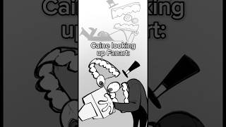 Caine looking up Fanart of himself: #theamazingdigitalcircus