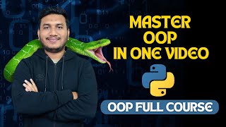 Master Python Object-Oriented Programming (OOP) in 5 Hours 🔥