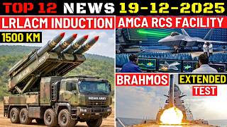 Indian Defence Updates : 1500 Km LRLACM Induction,AMCA RCS Facility,Brahmos-ER Test,S400 MRO India