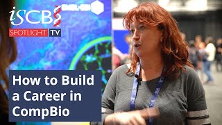 How to Build a Career in CompBio