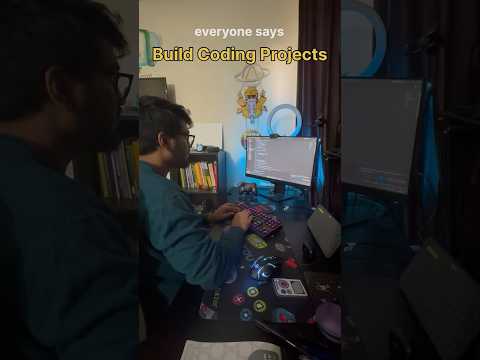 Build coding projects … but How?