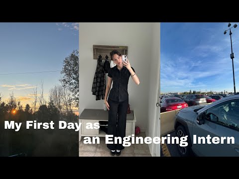 My First Day as an Engineering Intern! (My very first internship) 