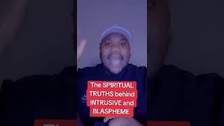 SPIRITUAL TRUTHS about INTRUSIVE THOUGHTS. 