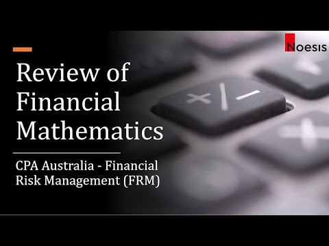 CPA FRM: Review of Financial Mathematics