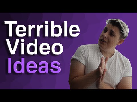 Terrible way to come up with video ideas