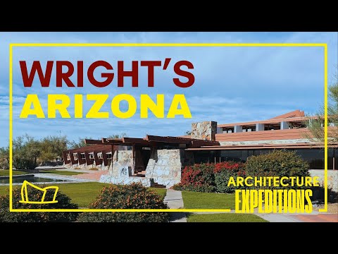 A Tour Through Frank Lloyd Wright's Arizona | Architecture Expeditions