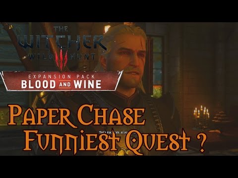 The Witcher 3: BLOOD AND WINE Paper Chase Quest (FUNNIEST QUEST EVER?!)