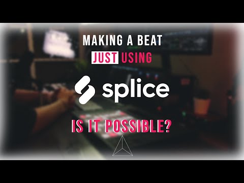 Using ONLY Loops to make a Beat?? Let's take Splice to the extreme!
