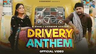 Drivery Anthem G Khan | Aukhe Jattiye Drivera De Darshan Eid Wale Chan Wangra |New Punjabi Song 2025